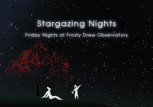 Stargazing Nights - Closed Tonight