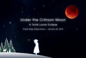 Under The Crimson Moon - A Total Lunar Eclipse